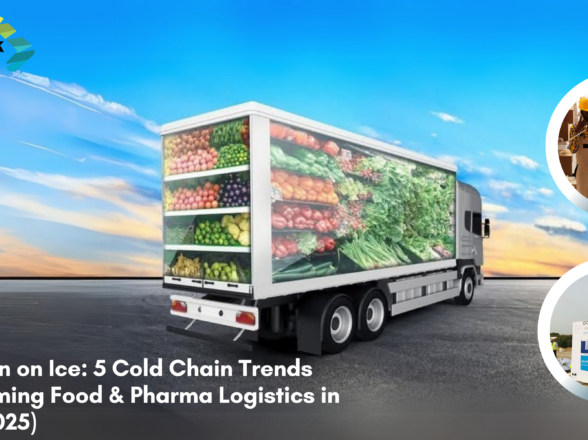 Revolution on Ice: 5 Cold Chain Trends Transforming Food & Pharma Logistics in Africa (2025)